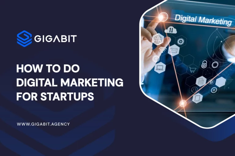 How to Do Digital Marketing for Startups