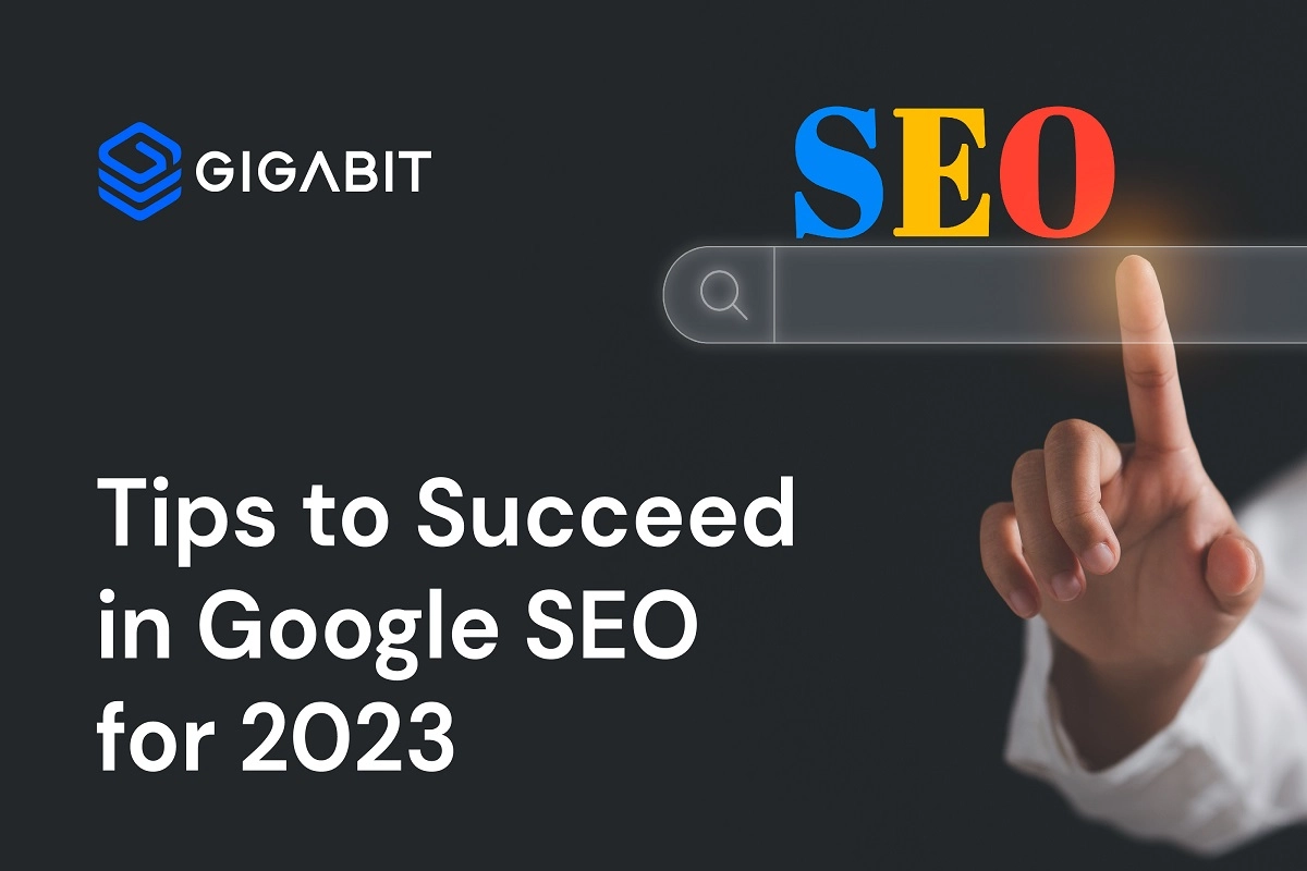 Tips to Succeed in Google SEO